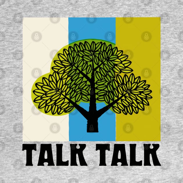 Talk Talk  • Original Retro Style Aesthetic Design by unknown_pleasures